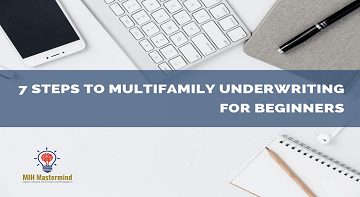 Multifamily Real Estate Underwriting For Beginners