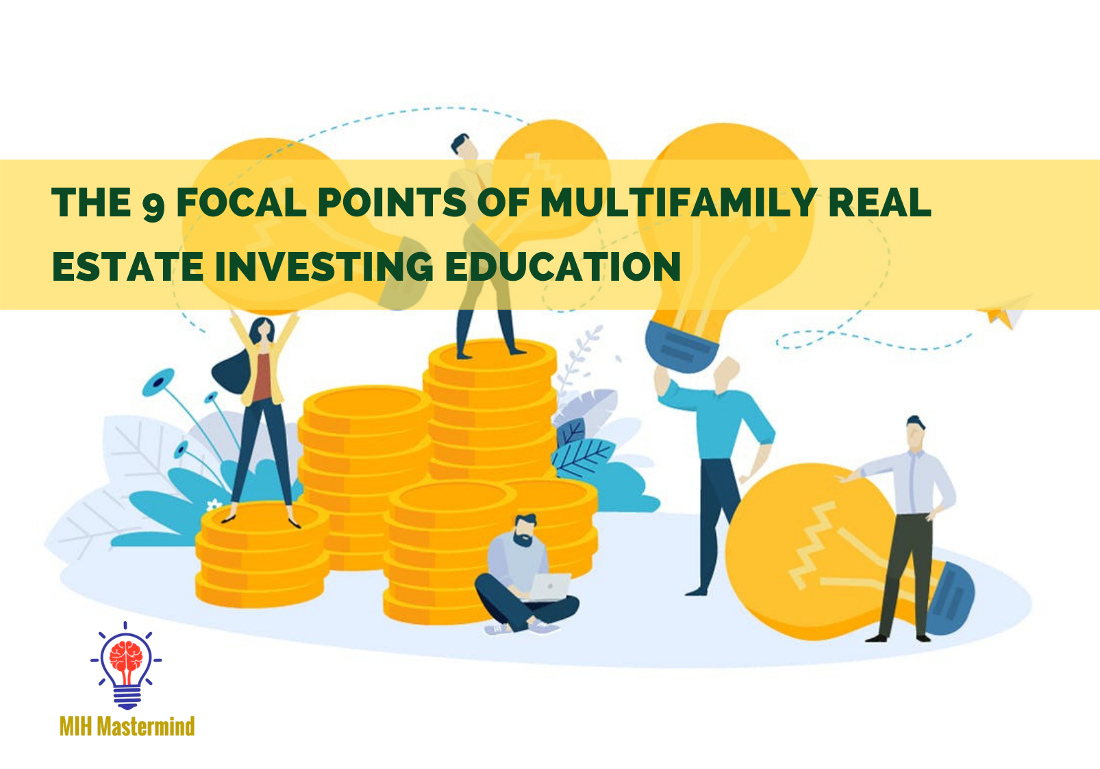 Multifamily Real Estate Investing Education