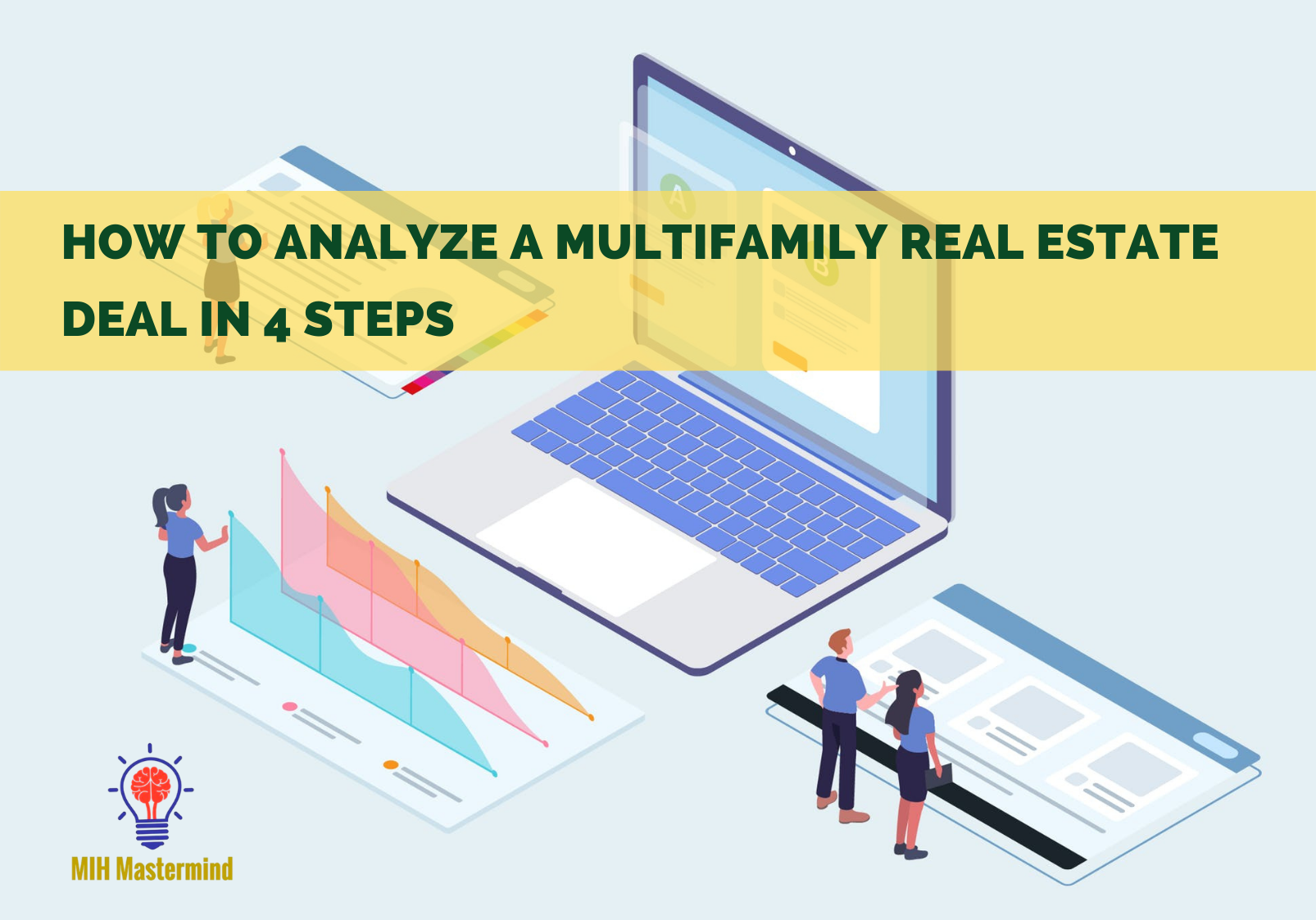 How to Analyze a Multifamily Real Estate Deal